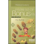 Universal's Practical Guide to Payment of Bonus Act & Rules by H.L.Kumar